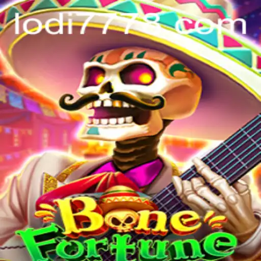 Unlock the Mysteries of BoneFortune: An Engaging Guide with the Lodi 777 Revolution