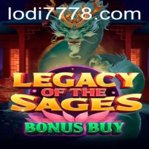 Unlocking Adventure: Legacy of the Sages Bonus Buy and the Rise of Lodi 777