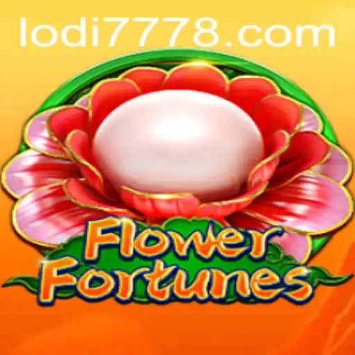 Explore the Thrilling World of FlowerFortunes in Lodi 777