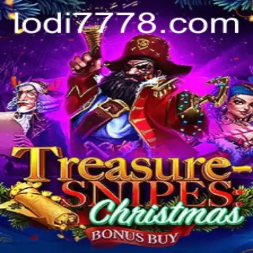 TreasuresnipesChristmas: A Holiday Adventure with a Twist of Lodi 777