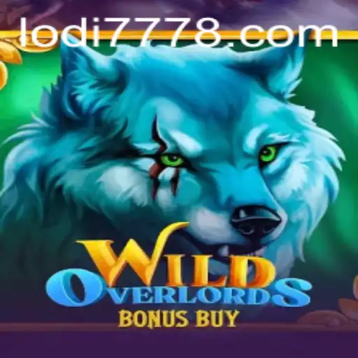 Immerse Yourself in the Thrill of WildOverlordsBonusBuy and Discover the Magic of Lodi 777